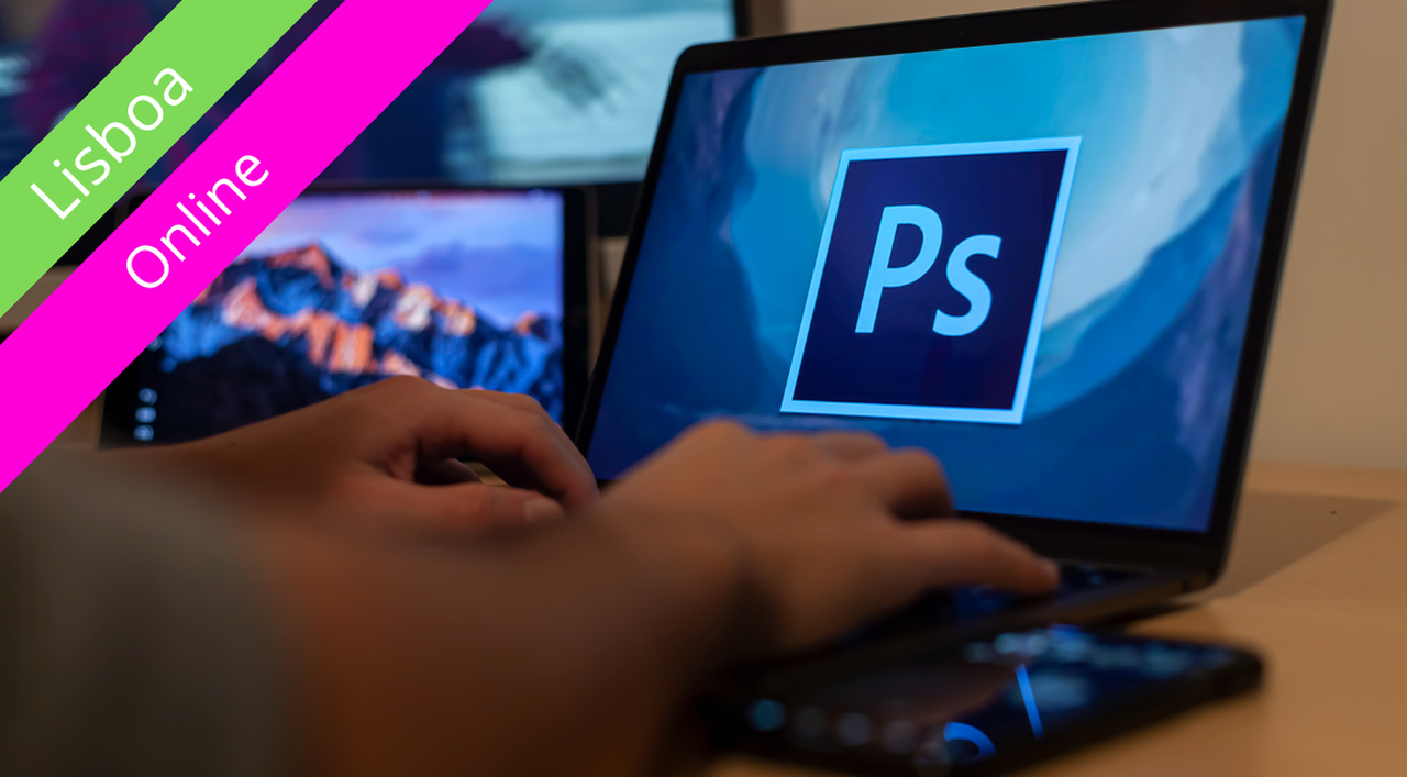 Criação e tratamento de imagens matriciais (Photoshop – iniciação) – UFCD 0139 Lisboa