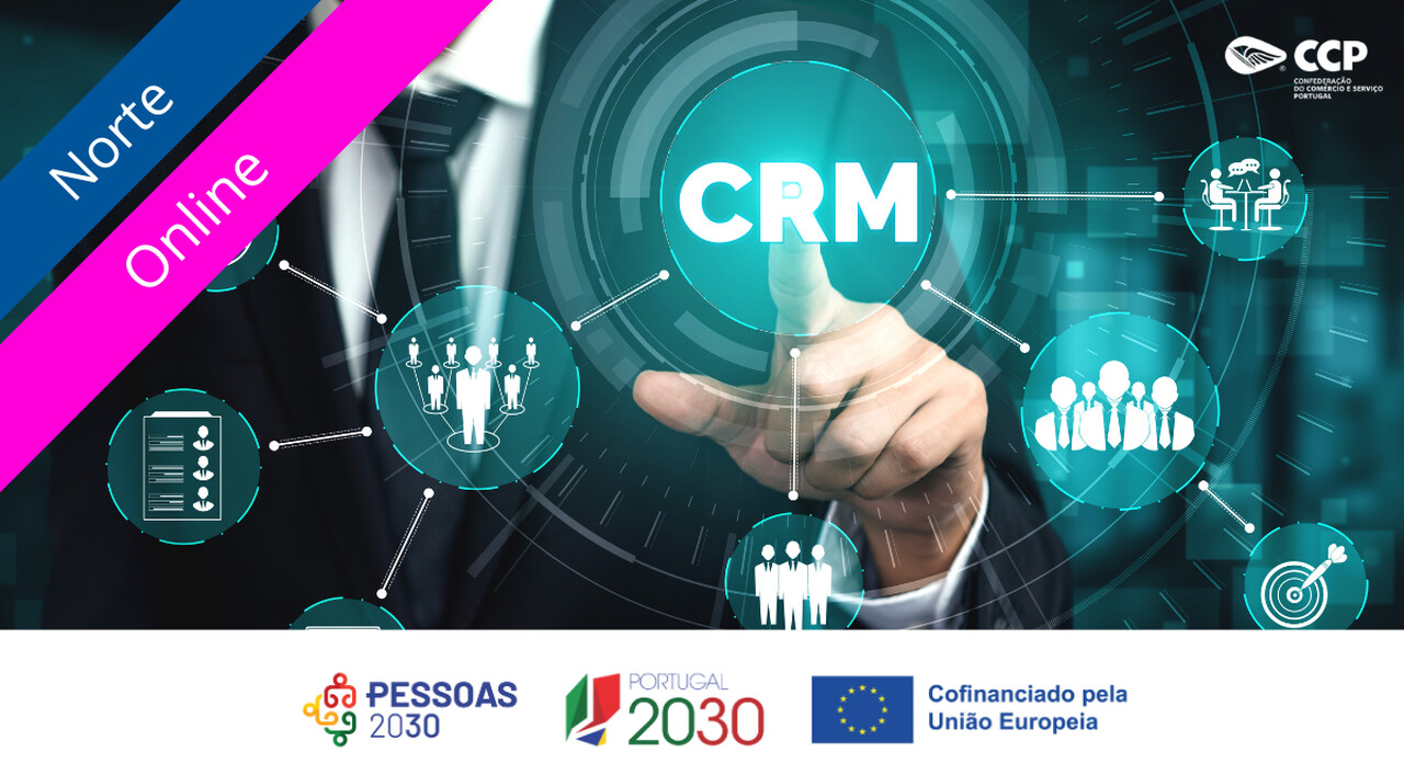 Gerir plataformas de CRM _ Norte - UC02760 - Formação Modular Certificada