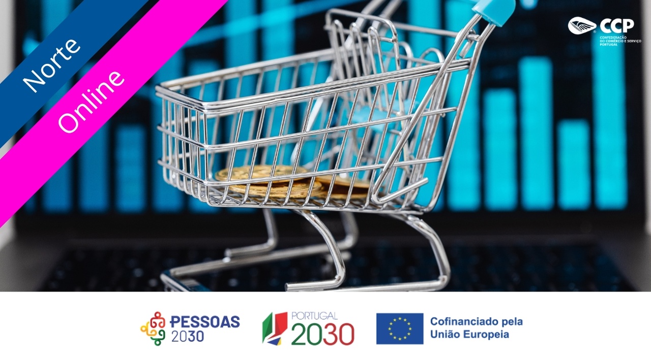 Curso Processar a venda através de meios interativos eou digitais - UC02681 Norte - PESSOAS 2030